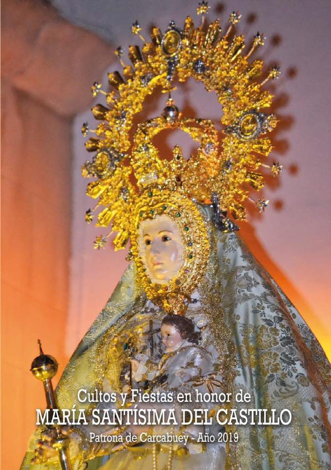 Fiestas patronales en honor de Nuestra Señora del Castillo 2019 Carcabuey